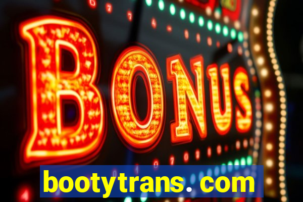 bootytrans. com